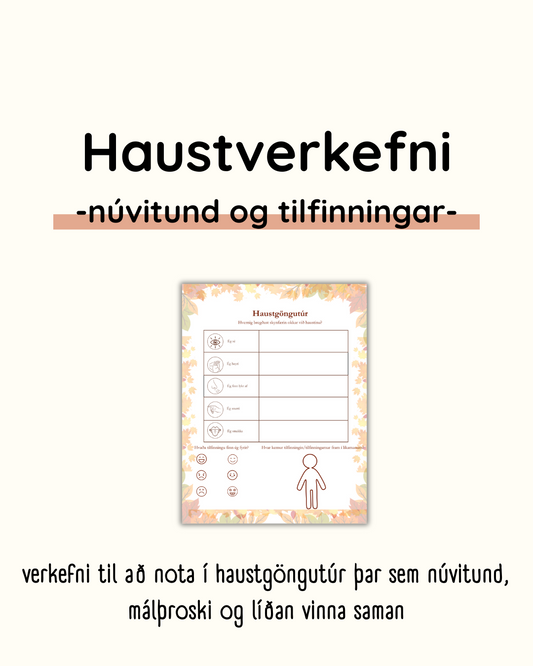 Haustverkefni. Tilfinningar, núvitund og haust